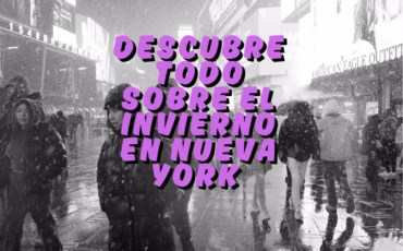 Consejos Esenciales para Sobrevivir y Disfrutar tu Primer Invierno en Nueva York